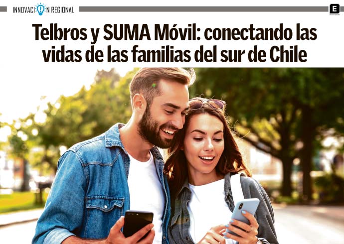 SUMA móvil - Noticia: Telbros y SUMA Móvil: conectando las vidas de las familias del sur de Chile